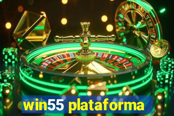 win55 plataforma